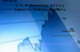 U.S.A Monetary Policy impacts Indian Markets