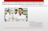 Knowledge Management in a Pharmaceutical company