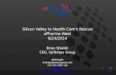 Silicon Valley to Health Care's Rescue