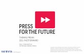 Press for the future, Thomas Prehn, CEO | FastForward