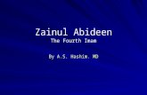 Life of Imam Ali Zainul Abideen Ibne Imam Hussein Ibne Ali (AS)