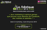 Jeux Marketing & Serious Games par La Fabrique à Jeux et à Buzz