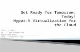 Virtualization get ready for tomorrow, today! - cr