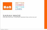 Sarah Wade - The Role of Digital Content in B&Q's Communications