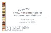 The Evolving Role of Authors and Editors