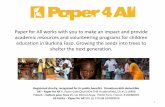 Paper for All: Some Children Need Your Help…