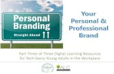 Your Personal & Professional Brand - #3 in the Employment in the Digital Age Series