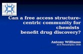 Can a Free Access Structure-Centric Community for Chemists Benefit Drug Discovery?