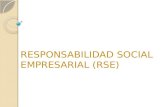 Responsabilidad social empresarial (rse)