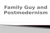 Family guy and postmodernism