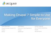 Making Drupal 7 Simple to Use for Everyone