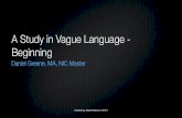 Interpreting Vague Language: Beginning