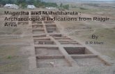 Magadha and Mahabharata : Archaeological indications from Rajgir Area - by B.R. Mani
