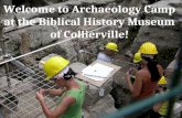 Welcome to archaeology camp at the biblical history