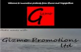 "Gizmo" innovative promotional merchandise. Technology for promotional merchandise