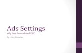 Ads Settings in Google - Why I  See These Ads