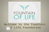An Intro To The Fountain of Life Foundation