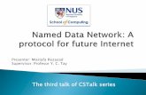 CSTalks - Named Data Networks - 9 Feb