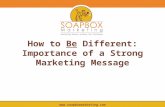 How Are You Different: Importance of a Strong Marketing Message
