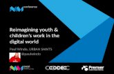 Reimagining youth & children's work in the digital world