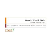 Words, World, Web