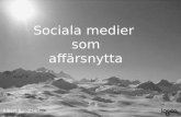 Sociala Medier Och Affärsnytta -  Albert Bengtson