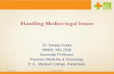 Management of Medicolegal cases Indian Scenario