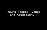 Drugs and addiction - ENVISION