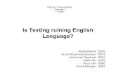 Is Texting Ruining English Language?