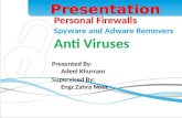 Personal firewall,Spy ware,ad ware remover and viruses