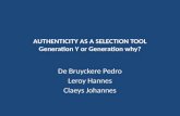 Authenticity as selection tool