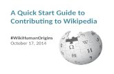 Quick Start Guide to Editing Wikipedia - #WikiHumanOrigins Presentation