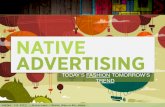 Native Advertising: Today’s Fashion Tomorrow’s Trend