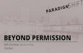 Beyond Permission - Will Critchlow