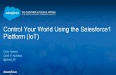 Control your world using the Salesforce1 Platform (IoT)