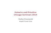 Rapid Travel Chai: Hotwire and Priceline - Chicago Seminars 2014