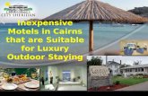 Inexpensive motels in cairns that are suitable for luxury outdoor staying