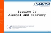 Alcohol and recovery