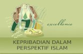 Psikologi kepribadian dalam perspektif islam by: Yulianti DA and team