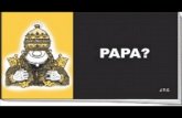 Papa (Pope)