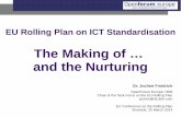 Presentation given at EU Conference on ICT Rolling Plan