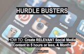 HOW TO: Create relevant social media content in under 5 hours a month