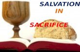 Salvation in sacrifice