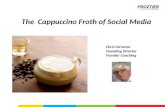 130611 the cappucino froth of social media   pecha kucha