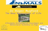 2.6 The Bear Necessities of Life - Dr Roger Mugford