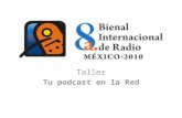 Taller podcast Bienal Int. Radio 2010