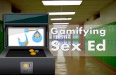 Gamifying Sex Ed