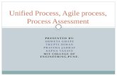 Unified process,agile process,process assesment ppt