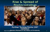 Turning Points, chapter 13, Rise & Spread of Pentecostalism