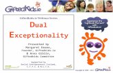 Dual Exceptionality Presentation - Gifted Education Webinar